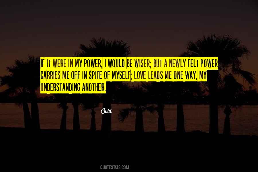 Quotes About Understanding One Another #1509133