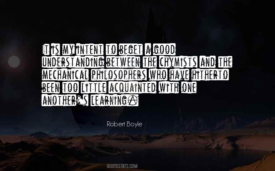 Quotes About Understanding One Another #1535566