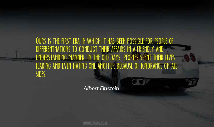 Quotes About Understanding One Another #1704847