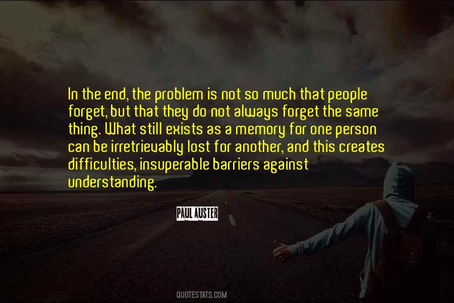 Quotes About Understanding One Another #821829