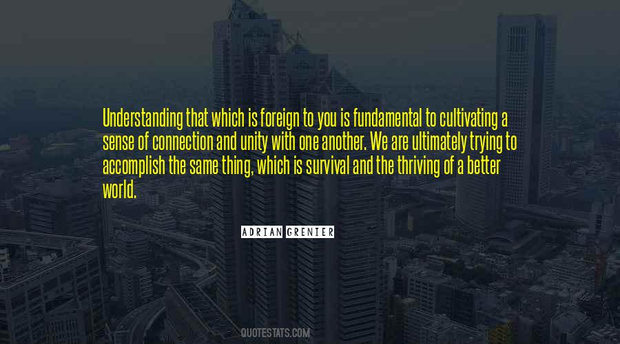 Quotes About Understanding One Another #970743