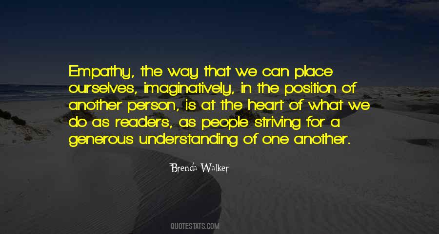 Quotes About Understanding One Another #97907