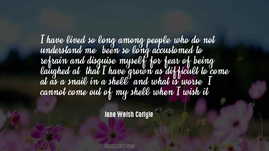 Jane Welsh Carlyle Quotes #399666