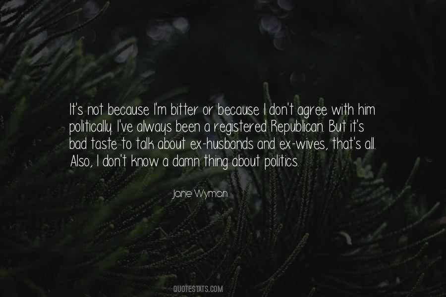 Jane Wyman Quotes #1827063