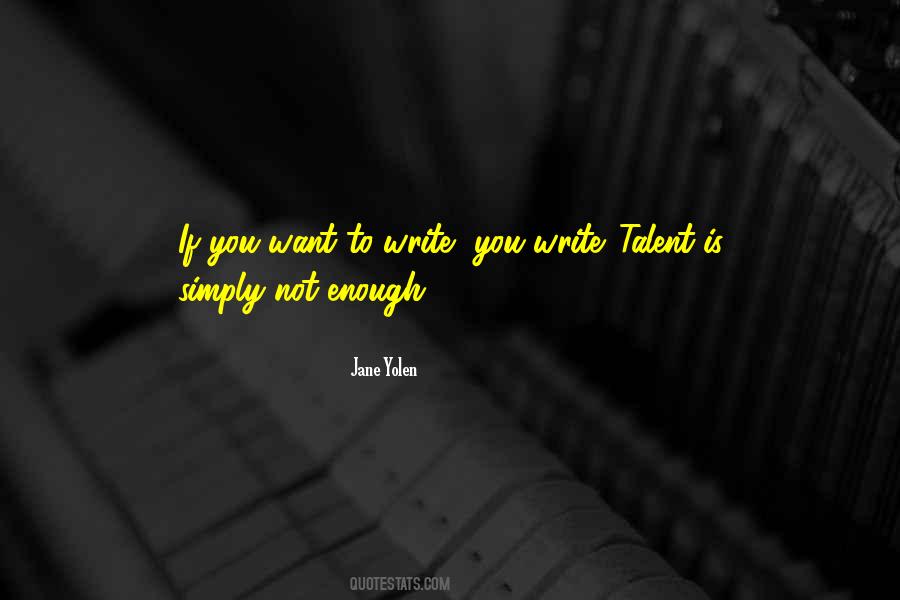 Jane Yolen Quotes #1406535