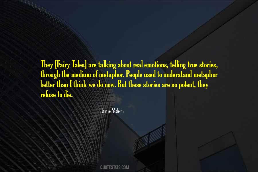 Jane Yolen Quotes #1665053