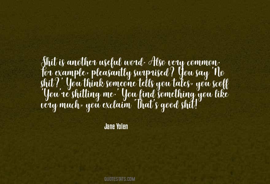 Jane Yolen Quotes #800182