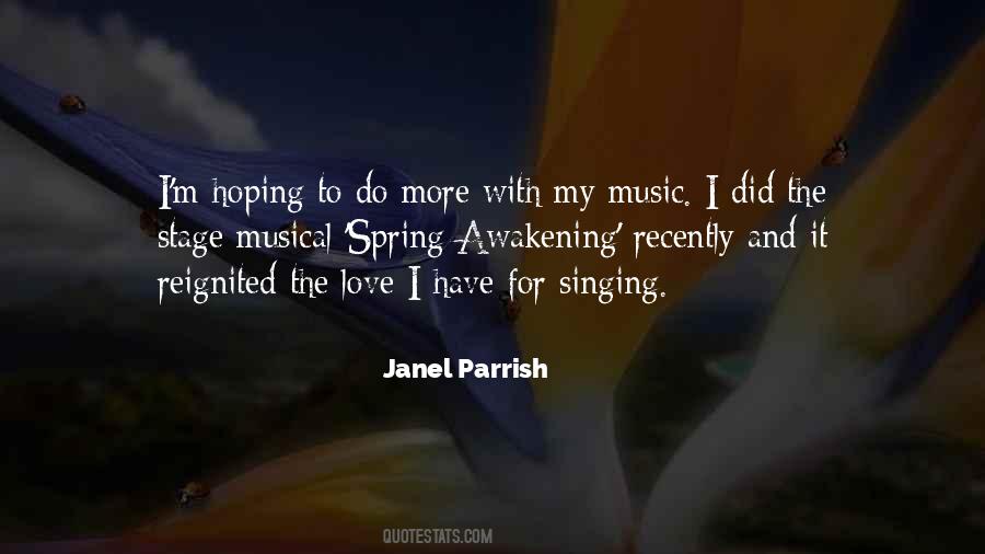 Janel Parrish Quotes #726025