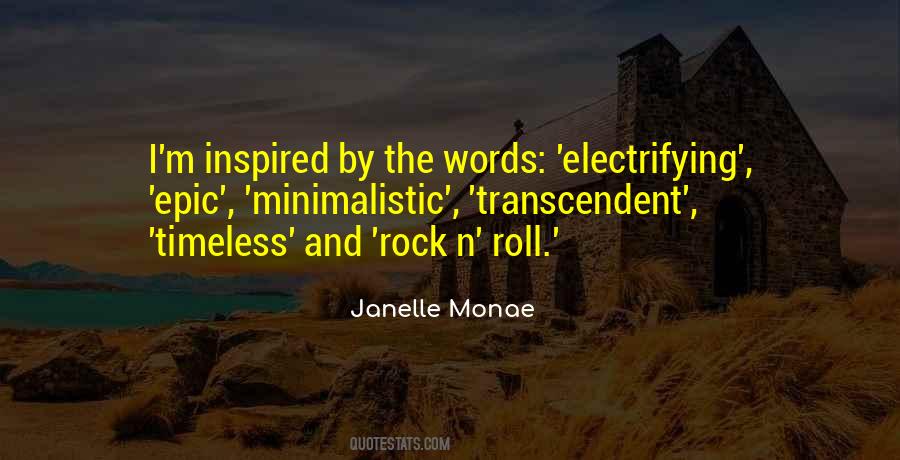 Janelle Monae Quotes #1426554
