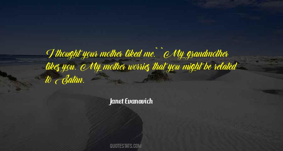 Janet Evanovich Quotes #205723