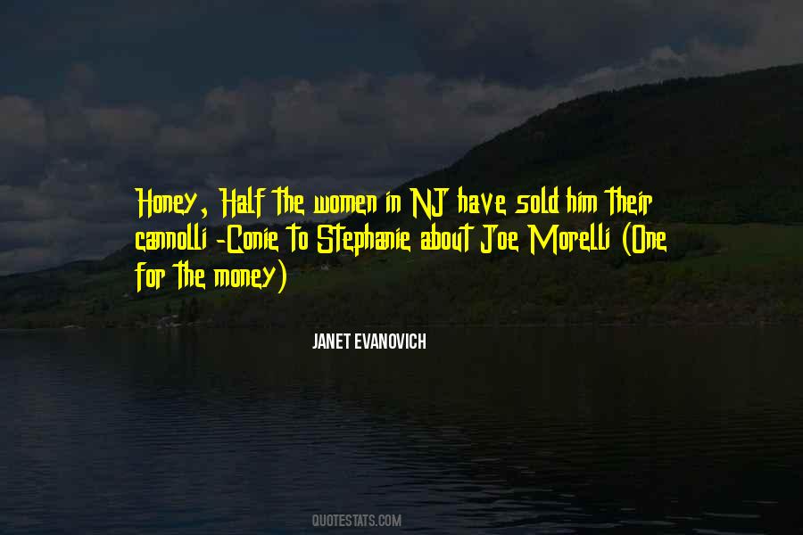 Janet Evanovich Quotes #238041