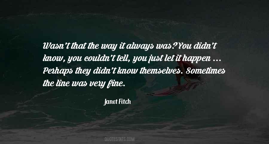 Janet Fitch Quotes #150712