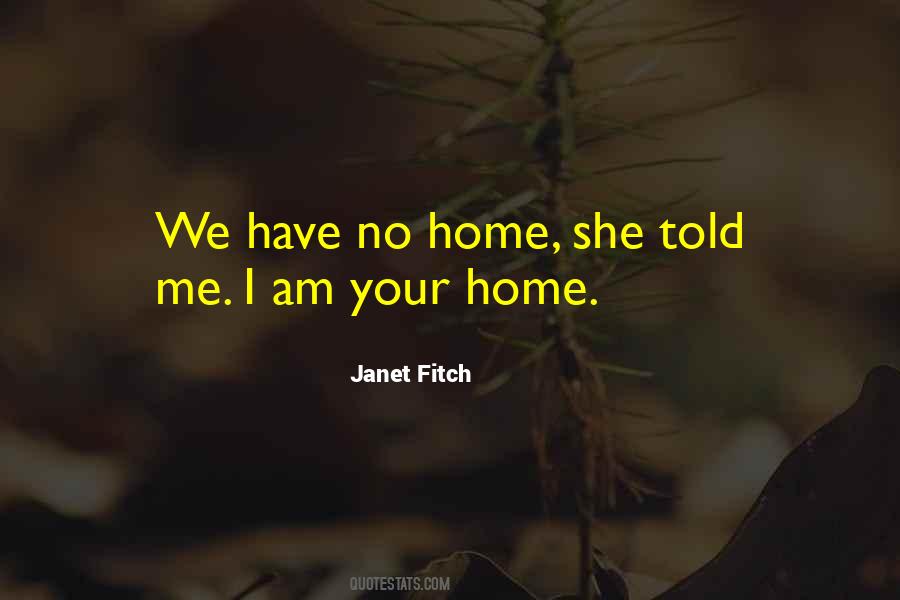 Janet Fitch Quotes #230097
