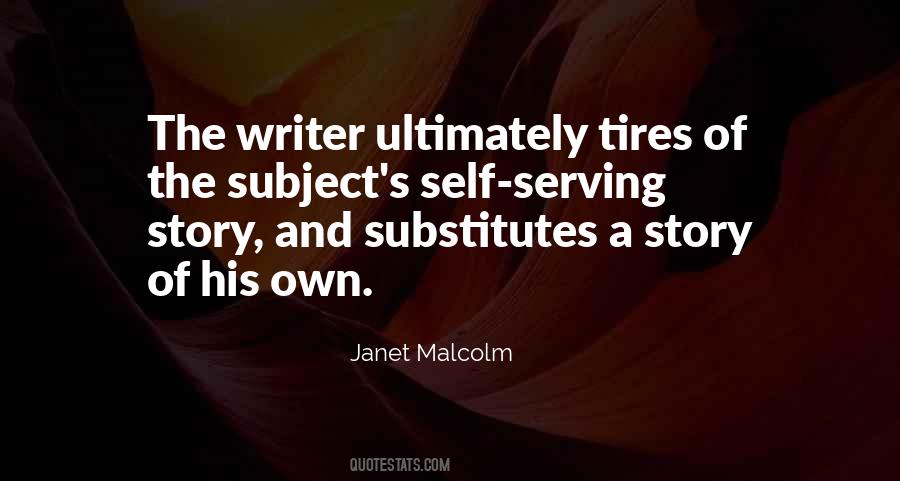 Janet Malcolm Quotes #345286