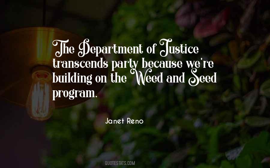 Janet Reno Quotes #1082295