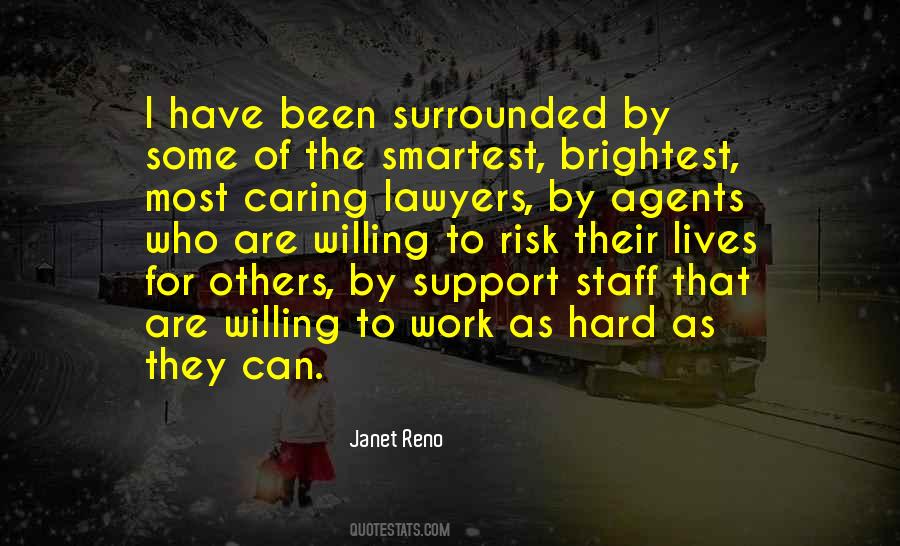 Janet Reno Quotes #822454