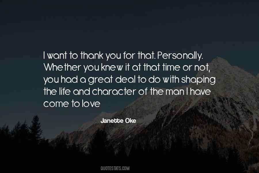 Janette Oke Quotes #1301370