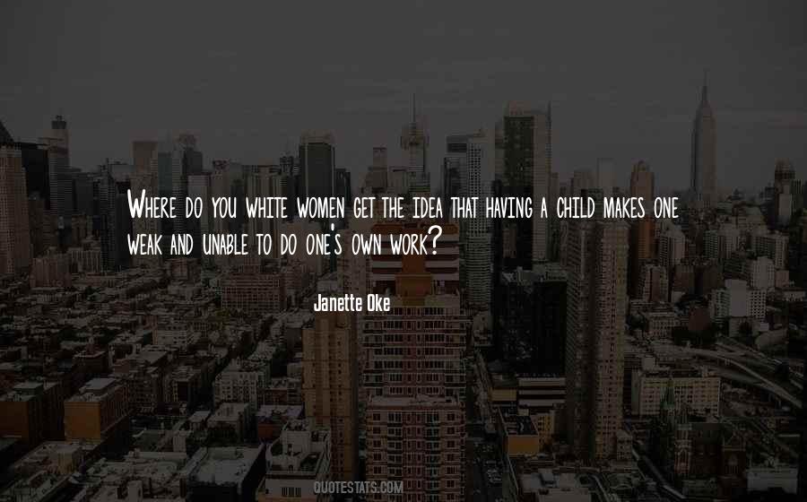 Janette Oke Quotes #496518