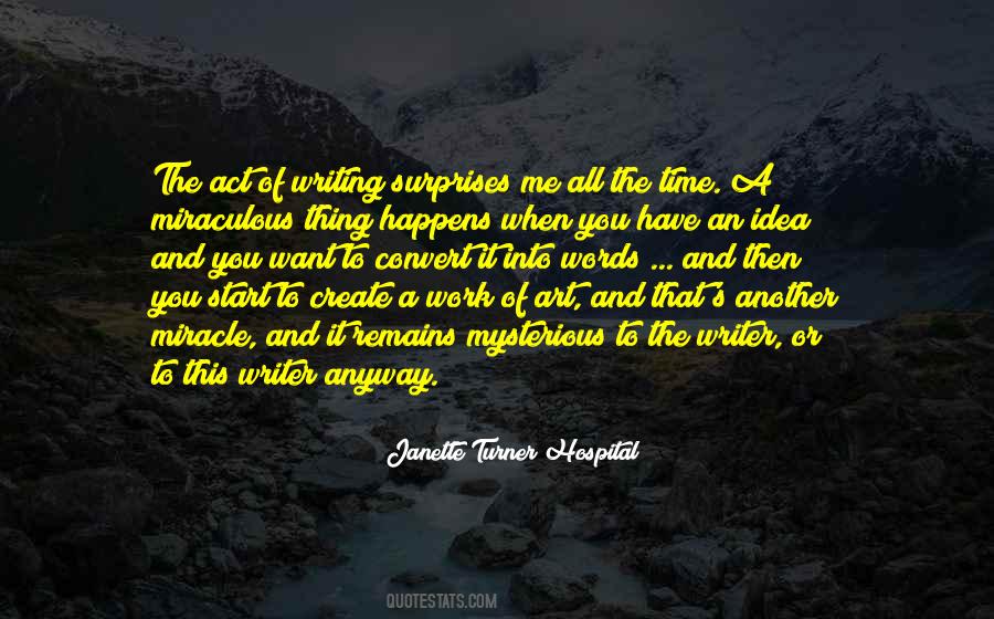 Janette Turner Hospital Quotes #1379551