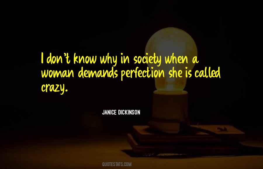 Janice Dickinson Quotes #1384566