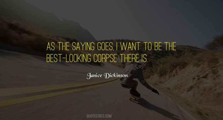 Janice Dickinson Quotes #950312