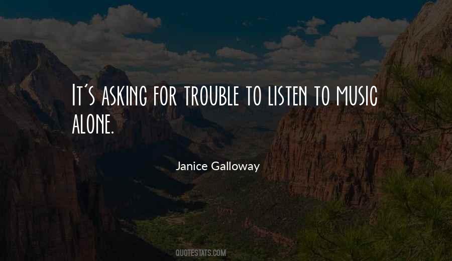 Janice Galloway Quotes #1562190