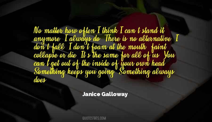 Janice Galloway Quotes #1604191