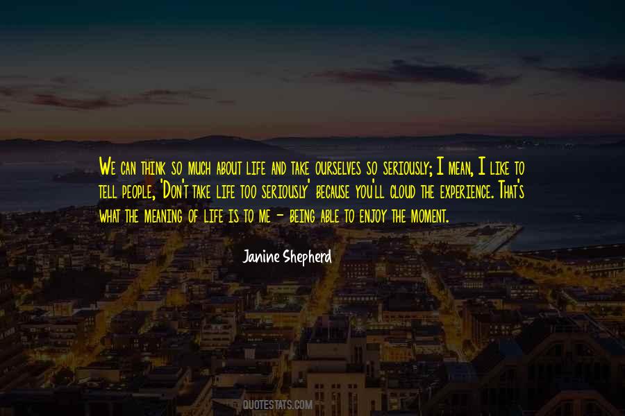 Janine Shepherd Quotes #1157569
