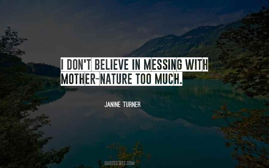 Janine Turner Quotes #500145