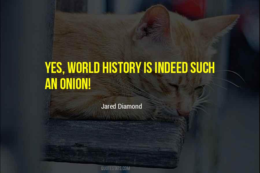 Jared Diamond Quotes #1098347