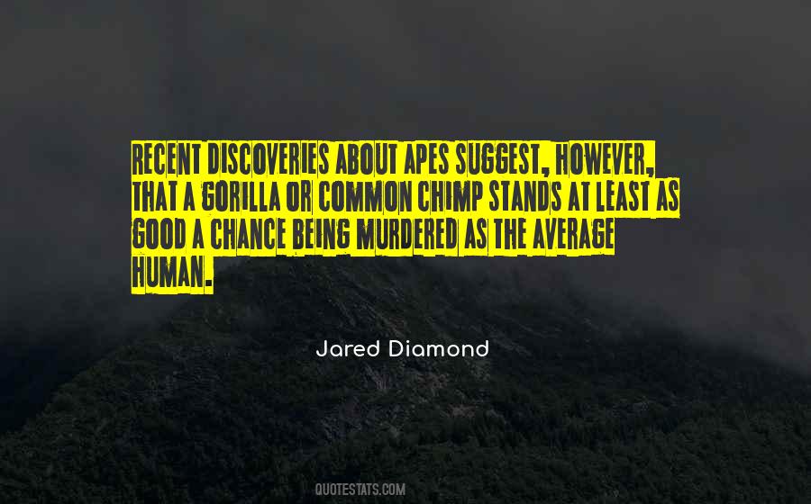 Jared Diamond Quotes #1220971