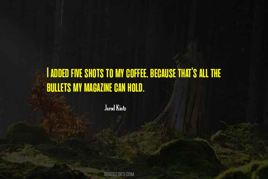 Jarod Kintz Quotes #116793