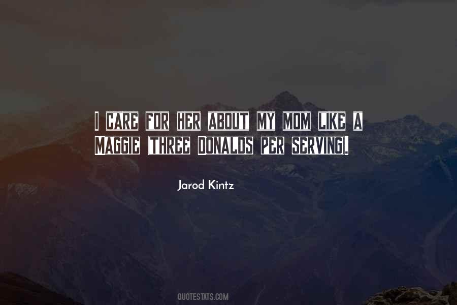 Jarod Kintz Quotes #141198