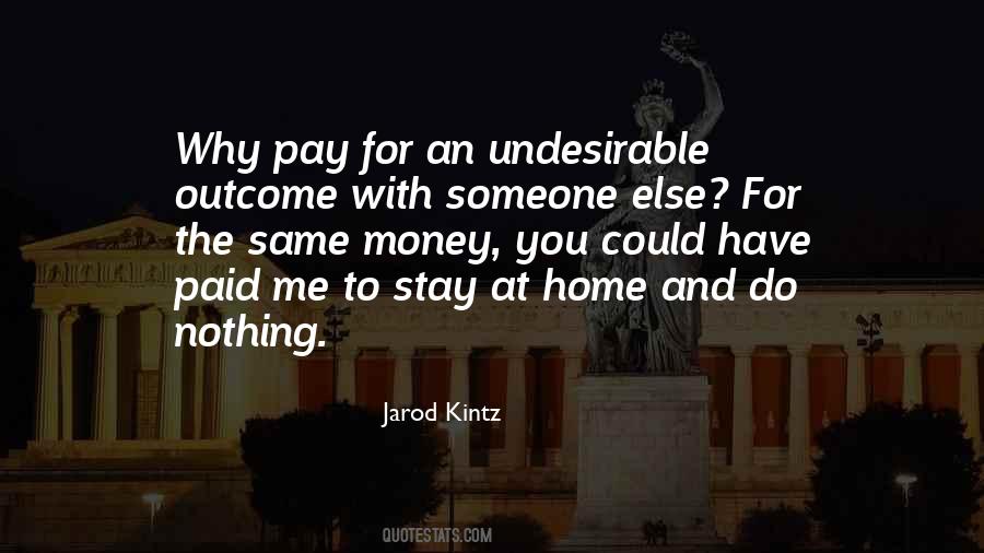 Jarod Kintz Quotes #219528