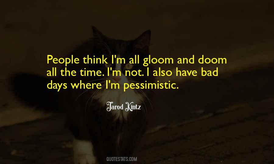 Jarod Kintz Quotes #22681