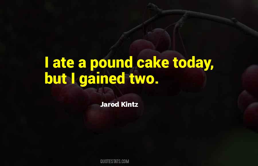 Jarod Kintz Quotes #292295