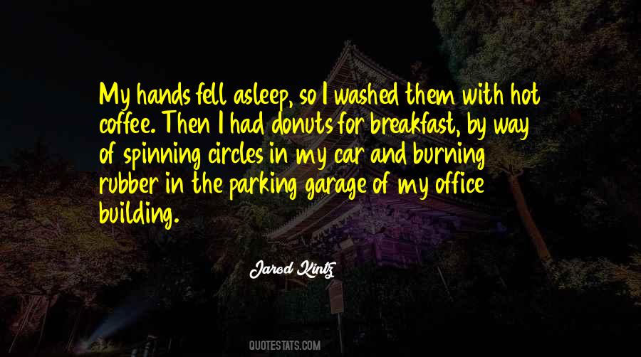 Jarod Kintz Quotes #326979