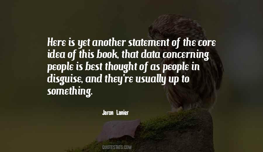 Jaron Lanier Quotes #116168