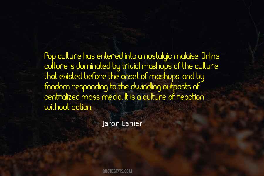 Jaron Lanier Quotes #1259877