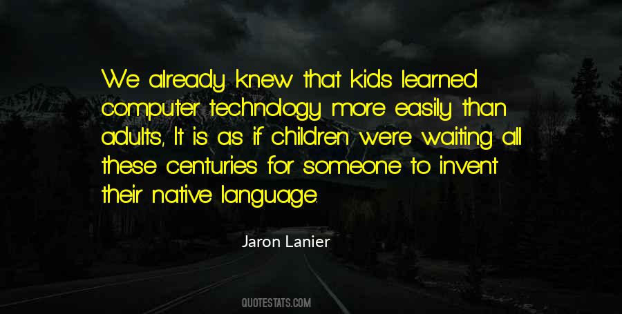 Jaron Lanier Quotes #158891