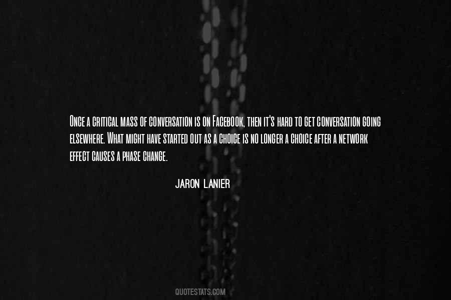 Jaron Lanier Quotes #218602