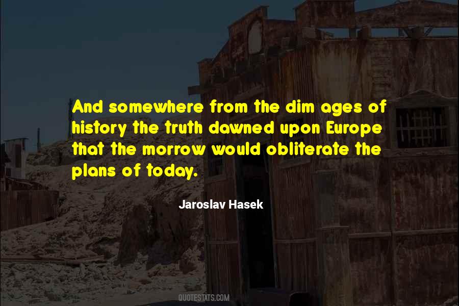 Jaroslav Hasek Quotes #633744
