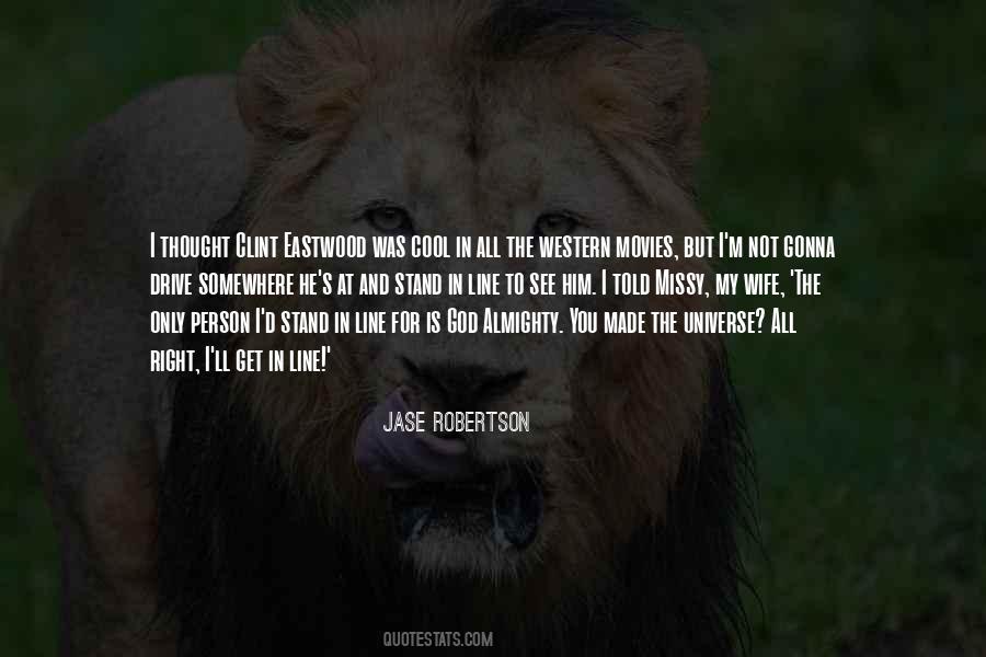 Jase Robertson Quotes #225208