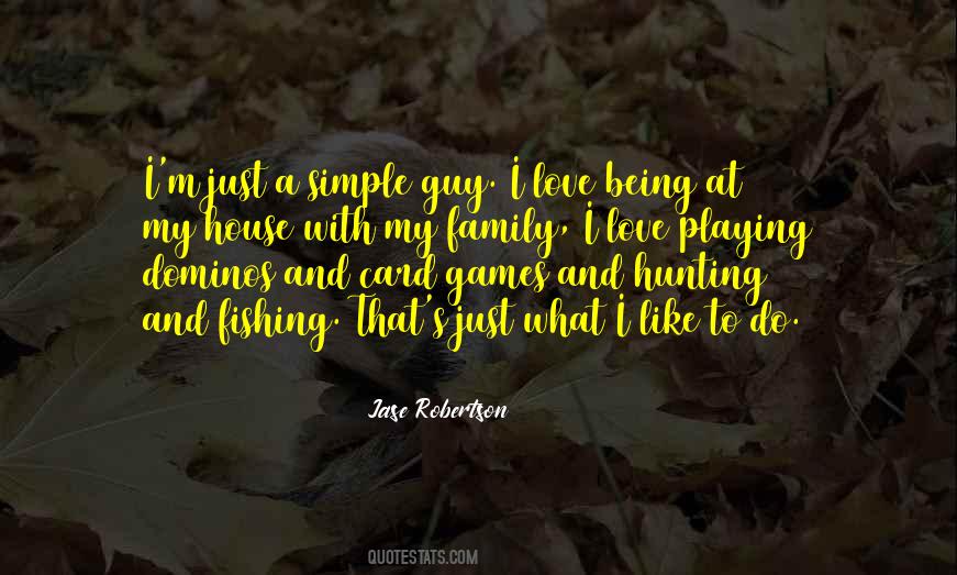 Jase Robertson Quotes #416205