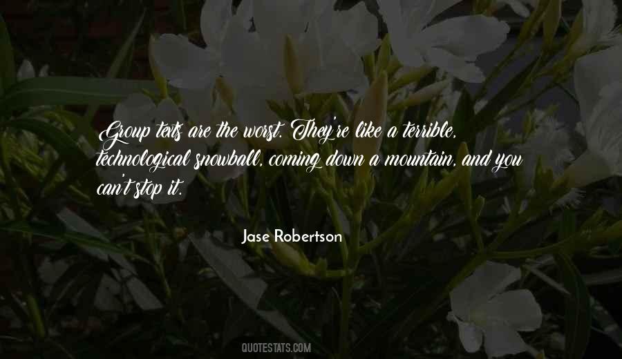 Jase Robertson Quotes #469874