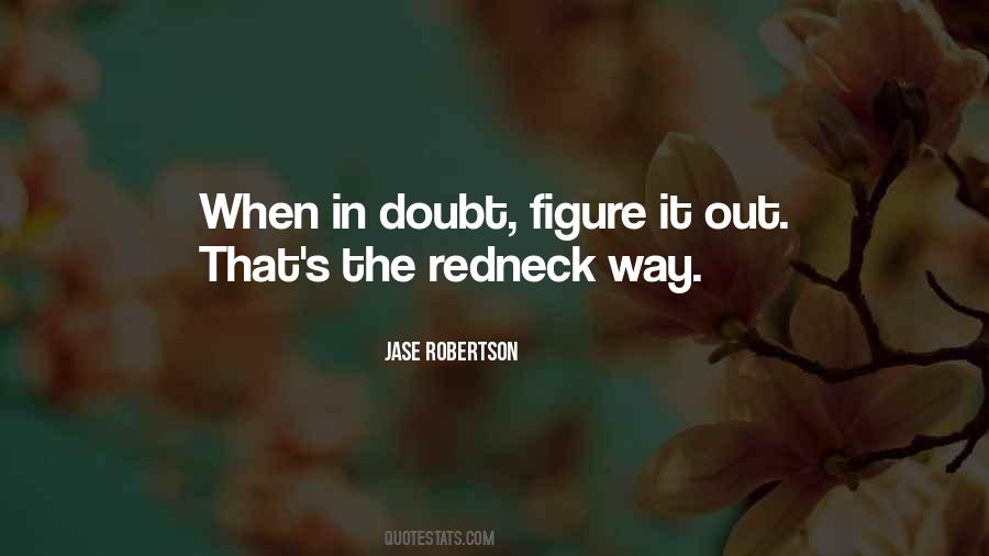Jase Robertson Quotes #600262