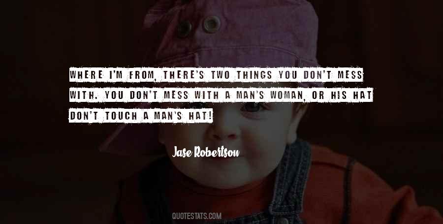 Jase Robertson Quotes #702702