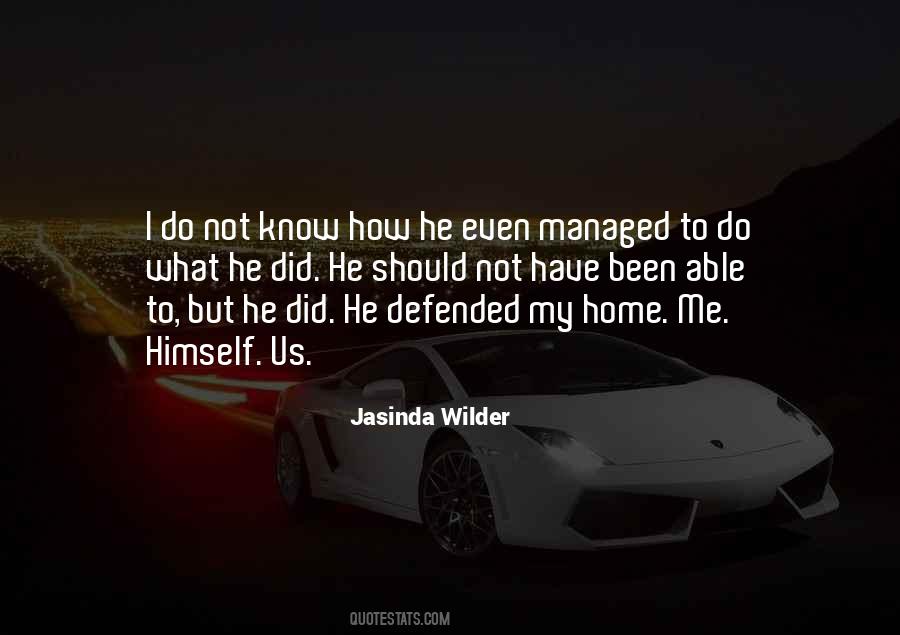 Jasinda Wilder Quotes #376289