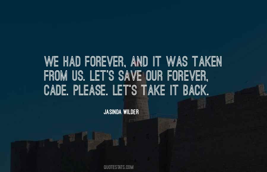 Jasinda Wilder Quotes #445247