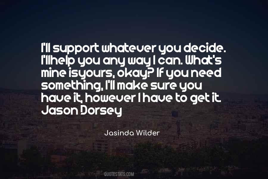 Jasinda Wilder Quotes #708939